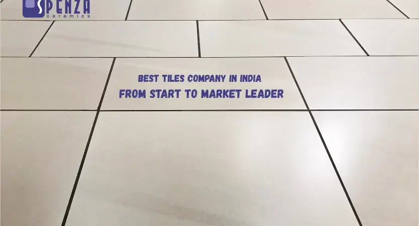 Best Tiles Company in India