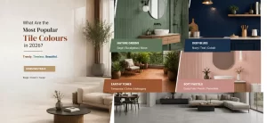 What Are the Most Popular Tile Colours in 2026?